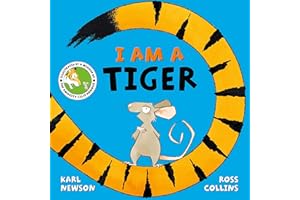 MACMILLAN CHILDREN'S BOOKS I am a Tiger