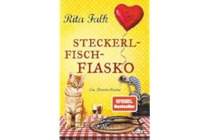 Steckerlfischfiasko: Ein Provinzkrimi | Endlich ist er wieder da: der Eberhofer Franz mit seinem neuesten Fall!: 12