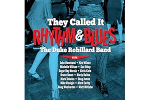 They Called It Rhythm & Blues