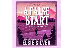 A False Start: Gold Rush Ranch, Book 4