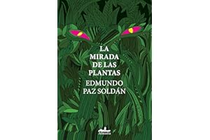 La mirada de las plantas