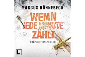 Wenn jede Minute zählt: Kommissar Peter Stenzel 1