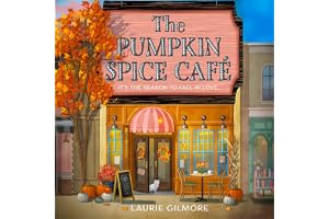 The Pumpkin Spice Café: The Dream Harbour, Book 1