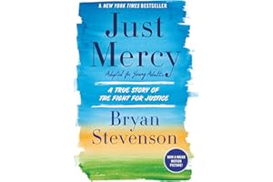 Just Mercy (Adapted for Young Adults): A True Story of the Fight for Justice