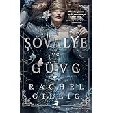 Ş&ouml;valye ve G&uuml;ve