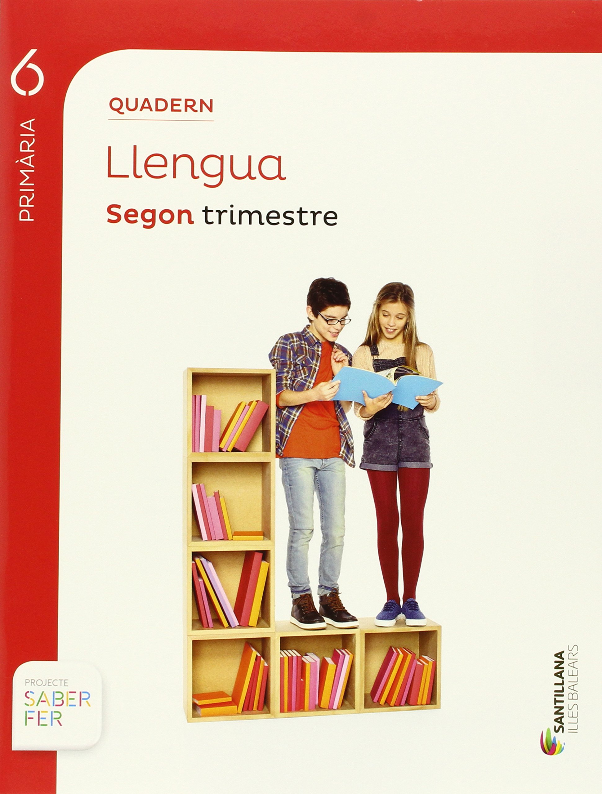 QUADERN LLENGUA 6 PRIMARIA 2 TRIM SABER FER