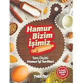 Hamur Bizim İşimiz