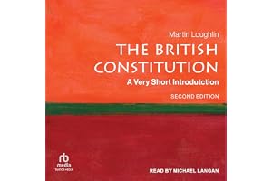 The British Constitution: A Very Short Introduction