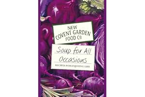 Soup for All Occasions: New Covent Garden Soup Company
