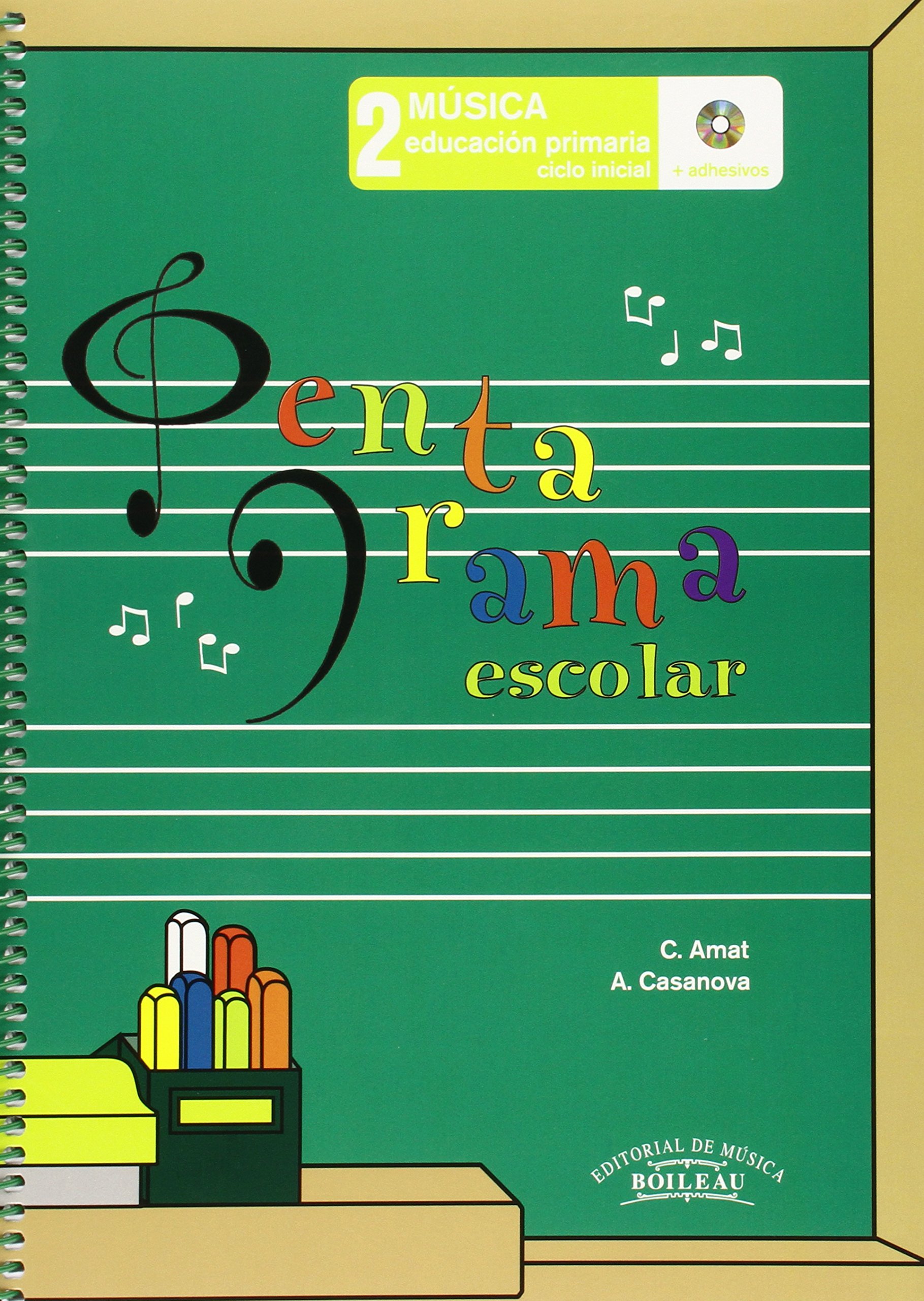Pentagrama Escolar Música 2: Educación Primaria. Ciclo Inicial