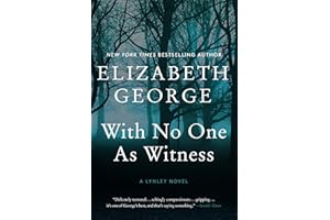With No One As Witness: A Lynley Novel