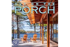 Out on the Porch Wall Calendar 2026: Porch Living for Every Day of the Year