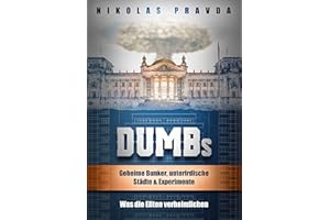 DUMBs: Geheime Bunker, unterirdische Städte und Experimente: Was die Eliten verheimlichen: Neue Enthüllungen von PRAVDA TV