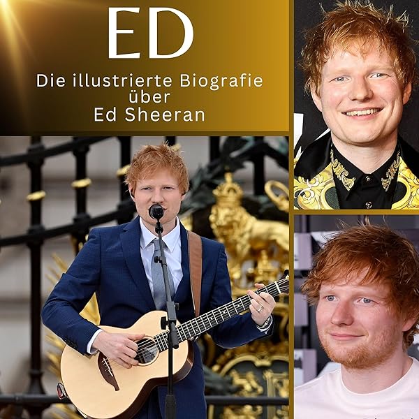 Ed Sheeran: Im Blitzlicht : Goodwin, Christie, Sheeran, John