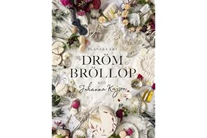 Planera ert drömbröllop : med Johanna Kajson