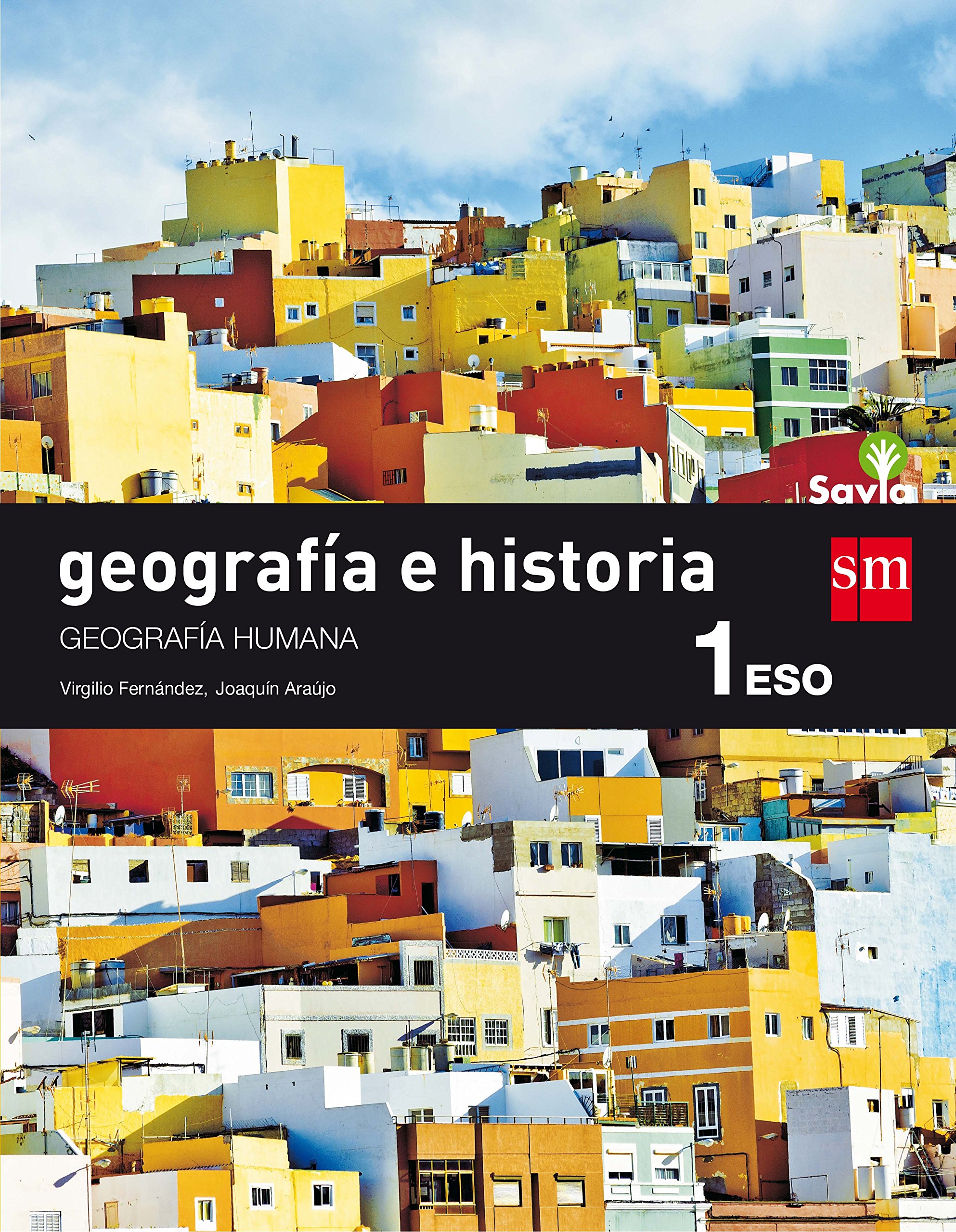 Geografía e historia. 1 ESO. Savia: Canarias