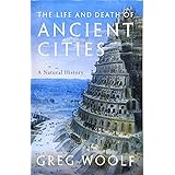The Life and Death of Ancient Cities: A Natural History