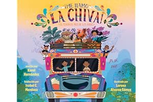 ¡Me llamo la Chiva!: El colorido bus de los Andes