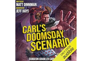 Carl's Doomsday Scenario: Dungeon Crawler Carl, Book 2