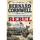 Rebel (The Starbuck Chronicles Book 1)