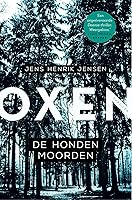 De hondenmoorden (Oxen Book 1)
