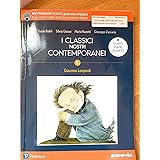 I classici nostri contemporanei. Nuovo esame di Stato. Per le Scuole superiori. Con e-book. Con espansione online (Vol. 5/1)