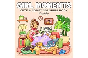 Girl Moments: Coloring Book for Adults and Kids