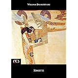Sonetti (testo inglese a fronte) (Classici Vol. 99)