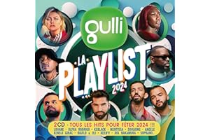 Gulli Playlist 2024