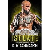 Isolate (The NOLA Defiance MC Series Book 2)