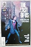 Last of Us American Dreams