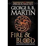 Fire & Blood: 300 Years Before A Game of Thrones (The Targaryen Dynasty: The House of the Dragon) (English Edition)