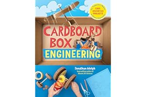 Cardboard Box Engineering: Cool, Inventive Projects for Tinkerers, Makers & Future Scientists