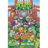 Plants vs. Zombies Volume 3: Bully for You