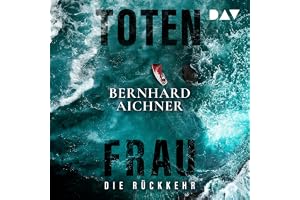 Totenfrau - Die Rückkehr: Die Totenfrau Serie, Band 4