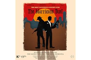 The Morricone Duel: The Most Dangerous Concert Ever