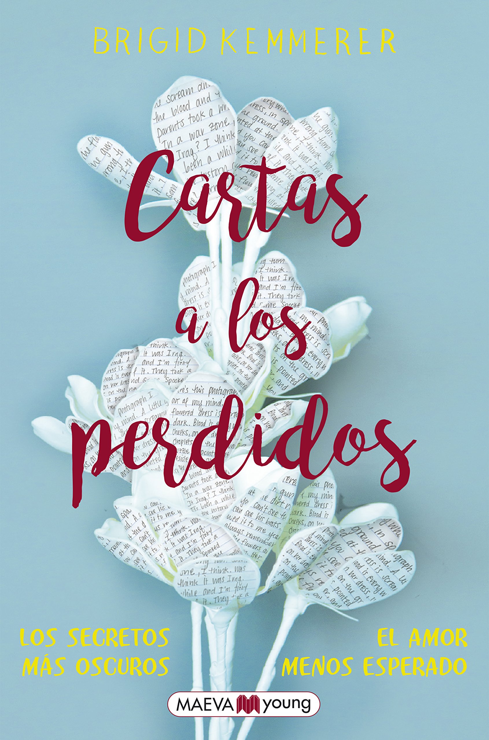 Cartas a los perdidos: Los secretos más oscuros. El amor menos esperado