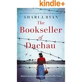 The Bookseller of Dachau: Absolutely heartbreaking and totally gripping World War 2 fiction