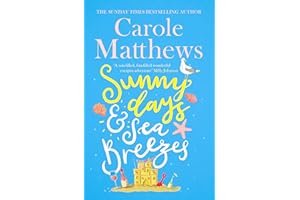 Sunny Days and Sea Breezes: The PERFECT feel-good, escapist read from the Sunday Times bestseller