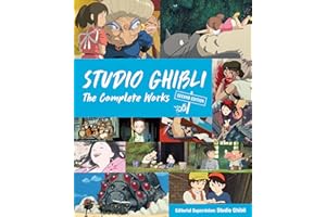Studio Ghibli: The Complete Works: Second Edition