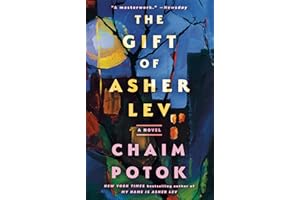 The Gift of Asher Lev: A Novel