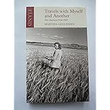 Travels with Myself and Another