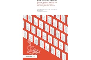 GARDNERS How Teaching Happens: Seminal Works in Teaching and Teacher Effectiveness and What They Mean in Practice