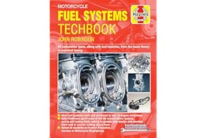 Motorcycle Fuel Systems TechBook: All carburettor types, along with fuel injection, from the basic theory to practical tuning (Haynes Techbook)