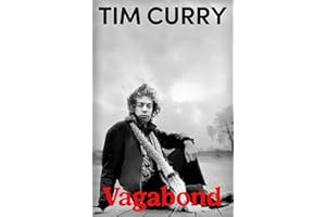 Vagabond: The Sunday Times bestselling, riotously funny new memoir from the actor, rock 'n' roll singer and star of the Rocky Horror Picture Show.