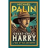 Great-Uncle Harry: A Tale of War and Empire