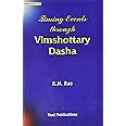 Timing Events Through Vimshottary Dasha: Hindu Astrology Series