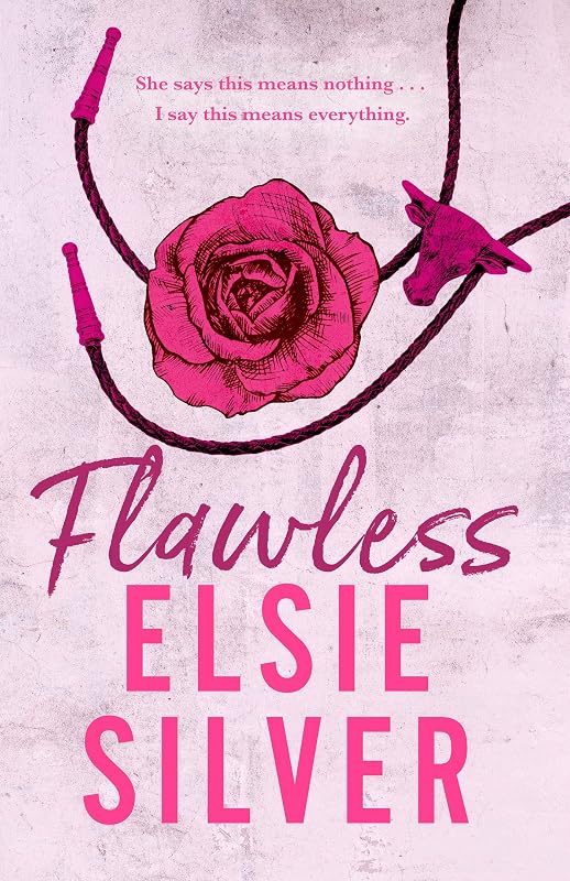 Flawless Enter your cowboy era with this must-read, small-town romance from Sunday Times bestselling author!