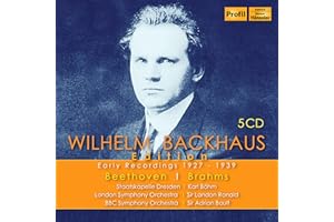 Johannes Brahms; Ludwig van Beethoven: Wilhelm Backhaus Edition - Early Recordings 1927-1939