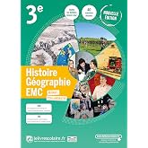Histoire G&eacute;ographie EMC 3e: Manuel de l'&eacute;l&egrave;ve